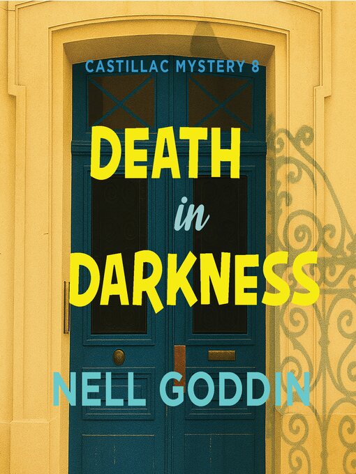 Title details for Death in Darkness by Nell Goddin - Available